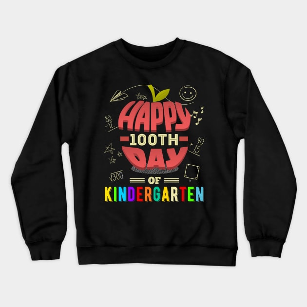 Happy 100th Day of Kindergarten Crewneck Sweatshirt by FabulousDesigns